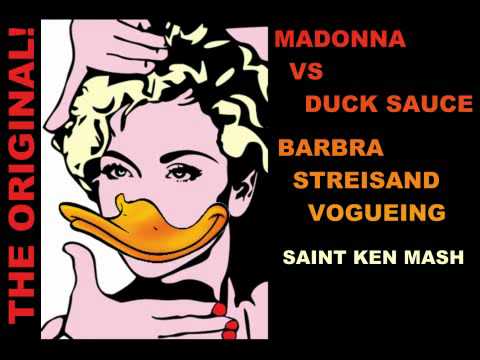 Madonna Vs Duck Sauce - Barbra Streisand Vogueing (Saint Ken Mash Up)