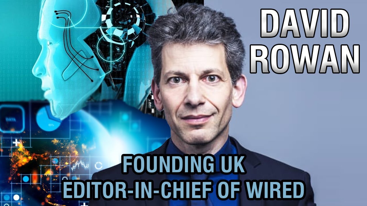 David Rowan | Biggest Emerging Technologies for Business Owners