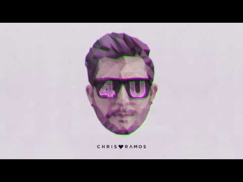 Chris Ramos - 4U [EMOTIONS EP]