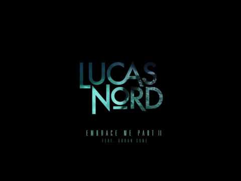 Lucas Nord - Embrace Me Part II (feat. Urban Cone)