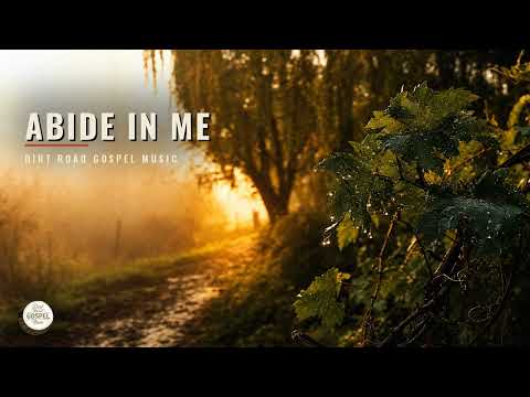 Abide in Me