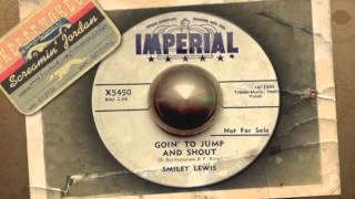 Smiley Lewis - Goin' to Jump & Shout