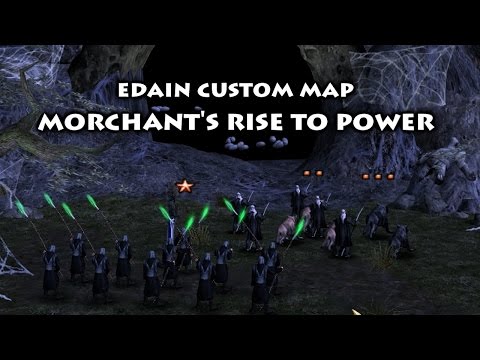 BFME2: Edain Mod Custom Map - Morchant's Rise to Power!!