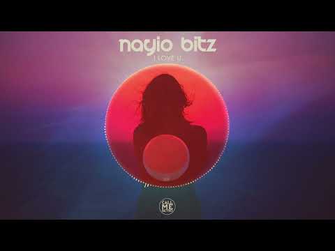Nayio Bitz - I Love U (Original Mix)