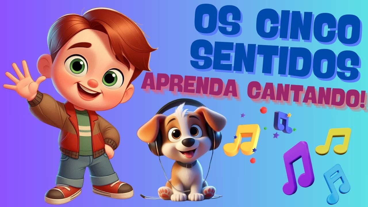 MÚSICA PARA CRIANÇAS  OS CINCO SENTIDOS- MÚSICA PARA ENSINAR #educaçãoinfantil #musicainfantil #kids