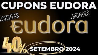 Cupom Eudora 2024 - Cupom de Desconto Eudora Válido Hoje