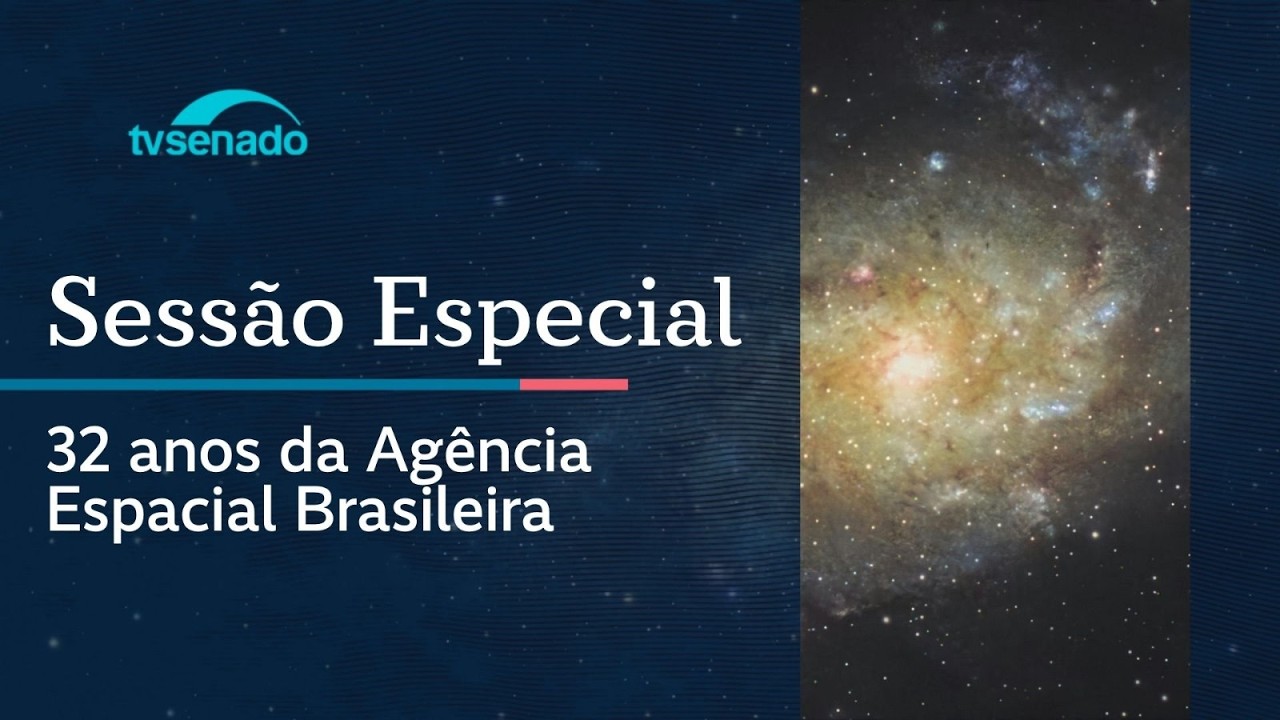 Senado celebra os 32 anos da Agência Espacial Brasileira – 30/3/26 — Senado Notícias Senado celebra os 32 anos da Agência Espacial Brasileira – 30/3/26 — Senado Notícias