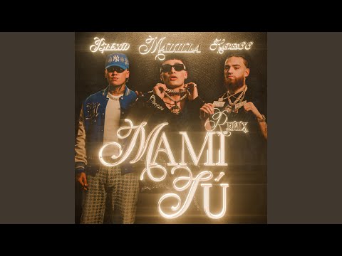 Mami Tú (Remix)