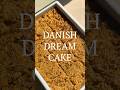 Danish Dream Cake Drømmekage