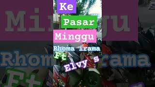 Download lagu ke pasar minggu - Rhoma irama ft Elvy sukaesih #shortsviral mp3