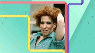 BETTE MIDLER  favorite waste of time