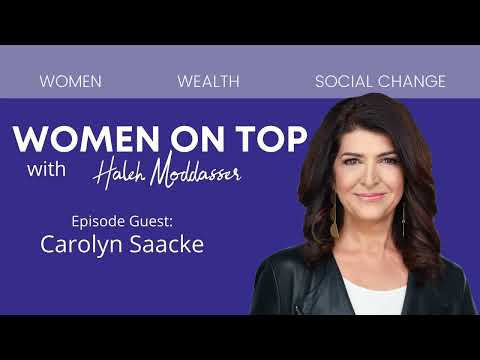 Women on Top with Guest Carolyn Saacke