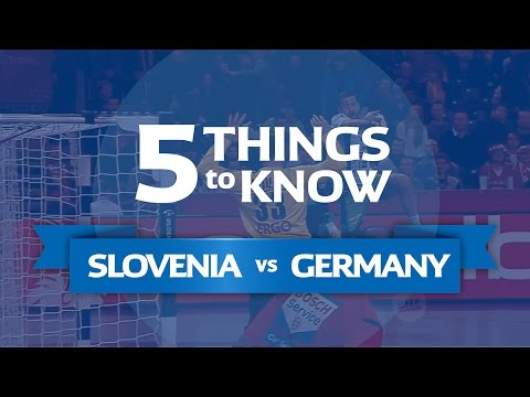 Germany vs Slovenia - 5 things to know | Road to EHF EURO 2018