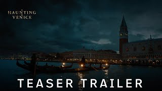 A Haunting In Venice | Teaser Trailer