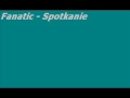 Fanatic - Spotkanie 