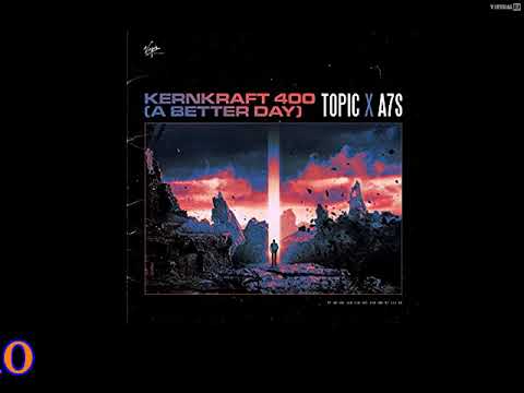 Topic & A7S & DJ Valentino   Kernkraft 400 A Better Day  Dance Remix New 2023