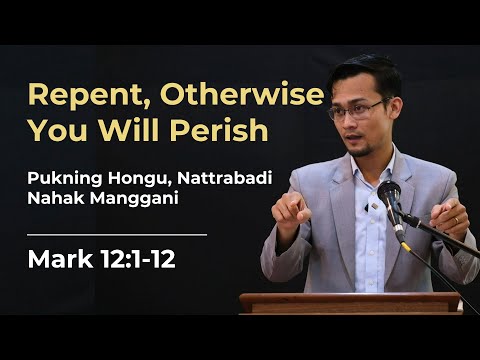 Repent, Otherwise You Will Perish