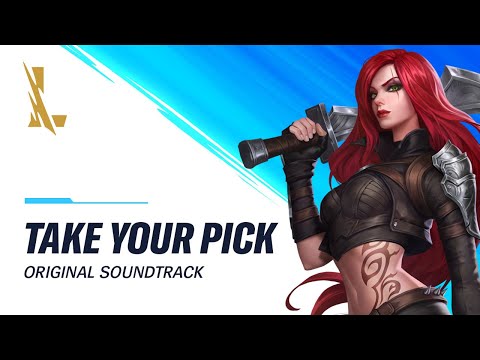 Take Your Pick (Champ Select) | Original Soundtrack - League of Legends: Wild Rift