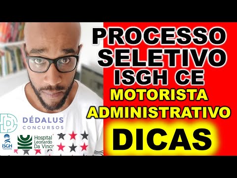 Processo Seletivo ISGH HLDV 2020 Motorista Administrativo  Banca DÉDALUS DICAS e MACETES INÉDITOS