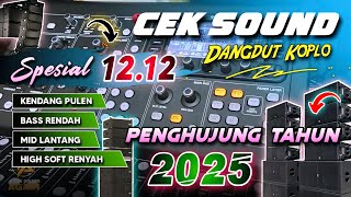 Download lagu CEK SOUND DANGDUT KOPLO FULL BASS TERBARU 2025 COCOK DI PLAY SAAT HAJATAN AKHIR TAHUN mp3 Download lagu CEK SOUND DANGDUT KOPLO FULL BASS TERBARU 2025 COCOK DI PLAY SAAT HAJATAN AKHIR TAHUN mp3