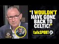 Martin O'Neill REVEALS that he would NEVER have gone back to Celtic like Brendan Rodgers! 👎🍀