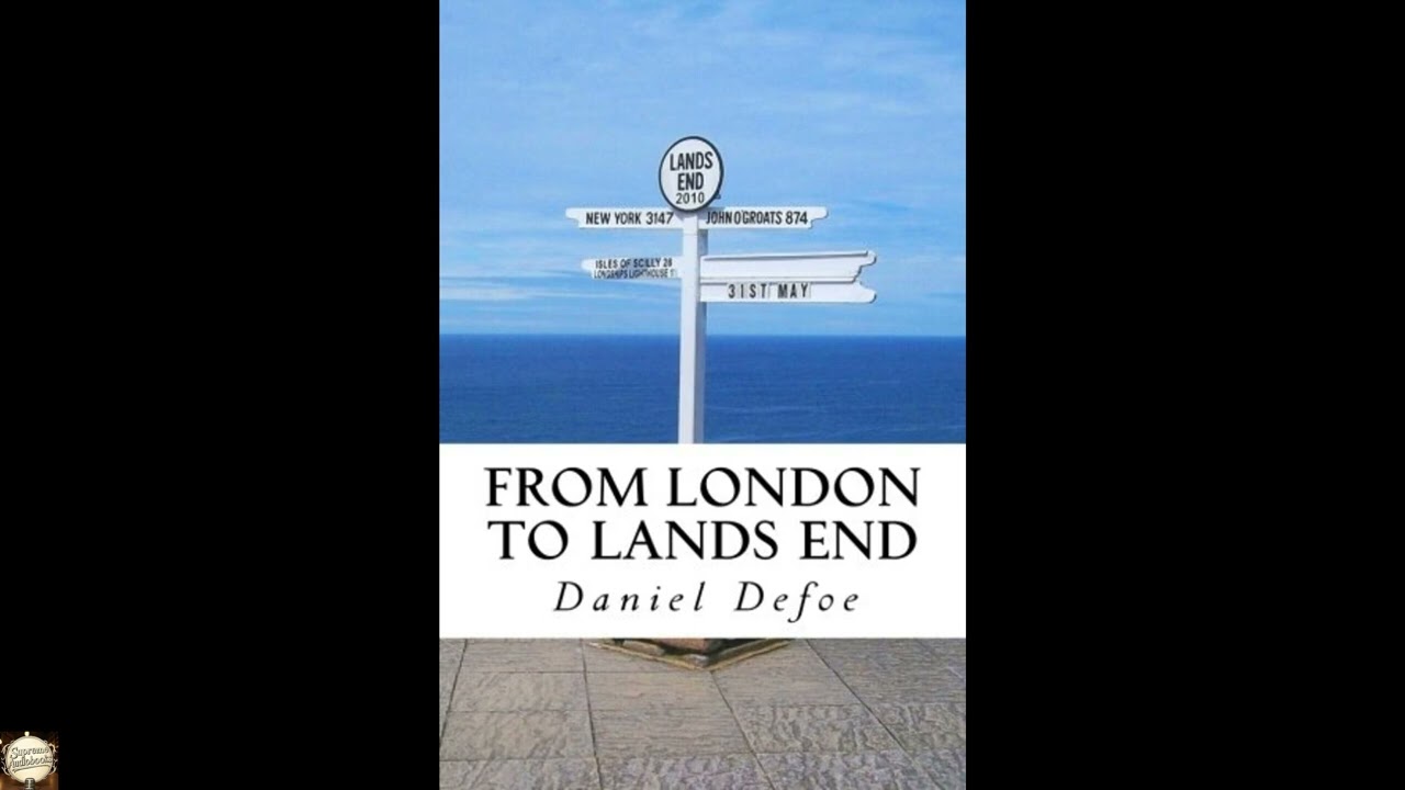 From London to Lands End: and two Letters from the Journey through England