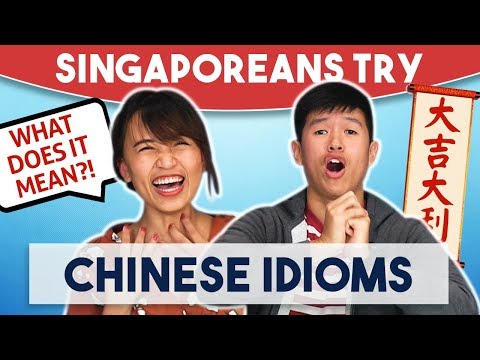 Singaporeans Try: Guessing Chinese Idioms