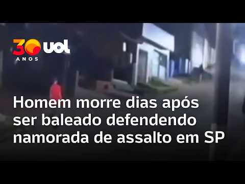 Homem morre dias após ser baleado defendendo namorada de assalto em SP