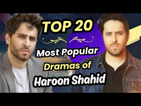 Haroon Shahid Most Popular Dramas | Haroon Shahid All Drama List | Jaan Nisar | Best Pakistani Drama