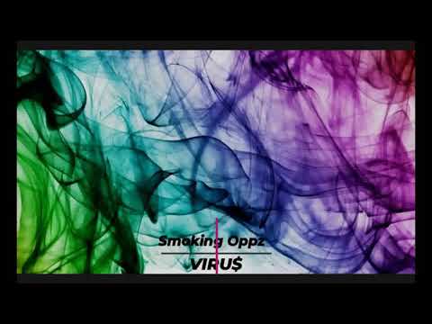 VIRU$ - Smoking Oppz (Official Audio)