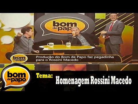 Programa Bom de Papo 30/12/2016 - Homenagem ao Rossini