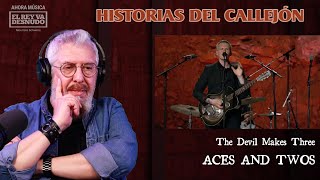 Ahora música | The Devil Makes Three: "Aces and Twos"