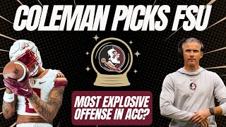 Is FSU the ACC's Most Dangerous Offense - Coleman Commits - FSU Football News & Rumors