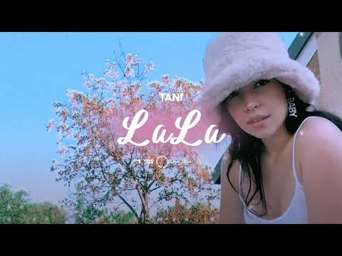 TANI - LALA (Official Video)