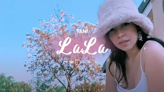 Tani - Lala