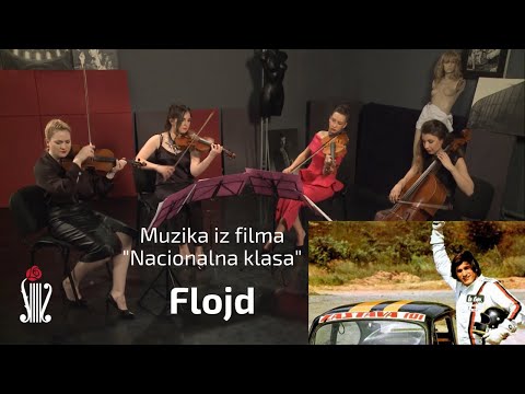 FLOJD MUZIKA IZ FILMA NACIONALNA KLASA - Habanera kvartet