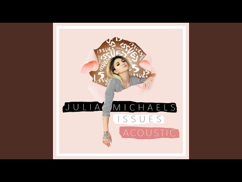 Video thumbnail for Issues (Acoustic)