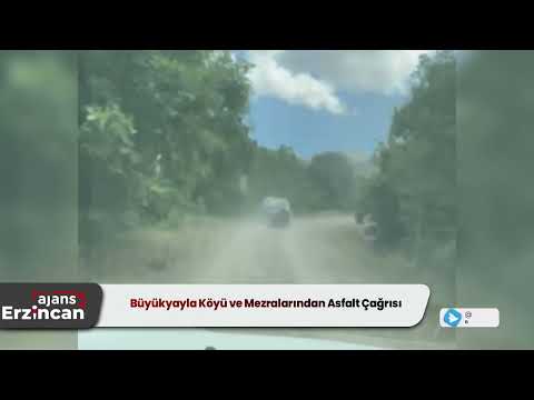 Büyükyayla Köyü ve Mezralarından Asfalt Çağrısı