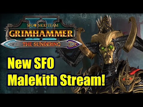New Patch Malekith Campaign - The Sundering SFO Grimhammer - Total War Warhammer 2