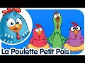 La Poulette Petit Pois Comptines Et Chansons Pour Enfants