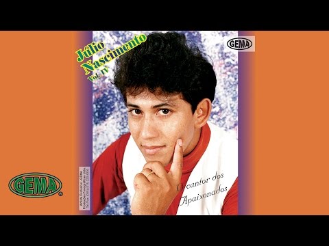 Júlio Nascimento Vol.4 - Corno Ateu (Áudio Oficial)