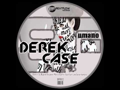 Derek Case - Umano (Huakim Eloyuwon Remix)