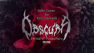 Emergent Evolution - Obscura [Solo Cover]