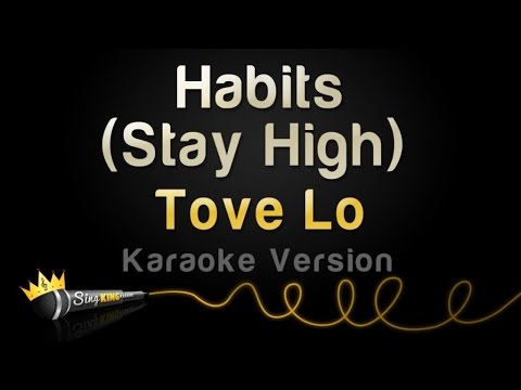 Tove Lo - Habits (Stay High) (Karaoke Version)