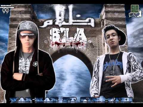 War-Man Feat Bader Kaf Line (DLAM S'LA) 2012 ظلام سلا