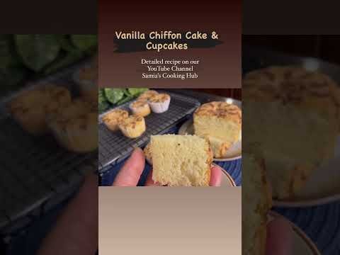 Vanilla Chiffon Cake & Cupcakes Recipe by Samia’s Cooking Hub. #vanilla cake #cupcakes