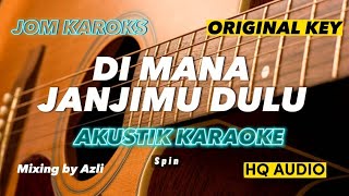 Download lagu DI MANA JANJIMU DULU - SPIN ( KARAOKE AKUSTIK | ORIGINAL KEY ) mp3 Download lagu DI MANA JANJIMU DULU - SPIN ( KARAOKE AKUSTIK | ORIGINAL KEY ) mp3