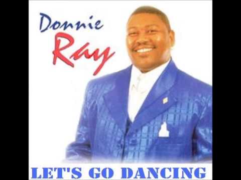 Donnie Ray - Let's Go Dancing
