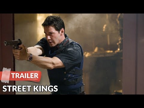 Street Kings 2008 Trailer HD | Keanu Reeves | Forest Whitaker
