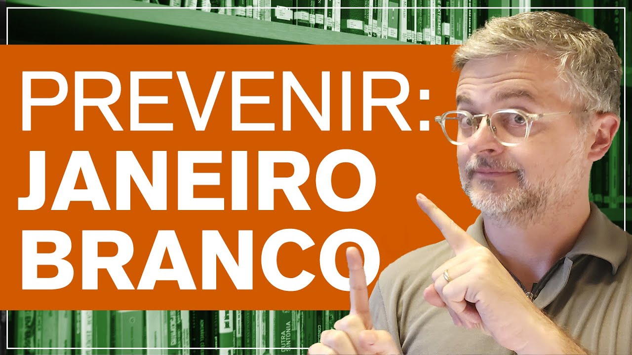 Janeiro Branco: Estratégias Essenciais para Prevenção de Transtornos Mentais